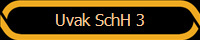 Uvak SchH 3