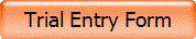 Trial Entry Form